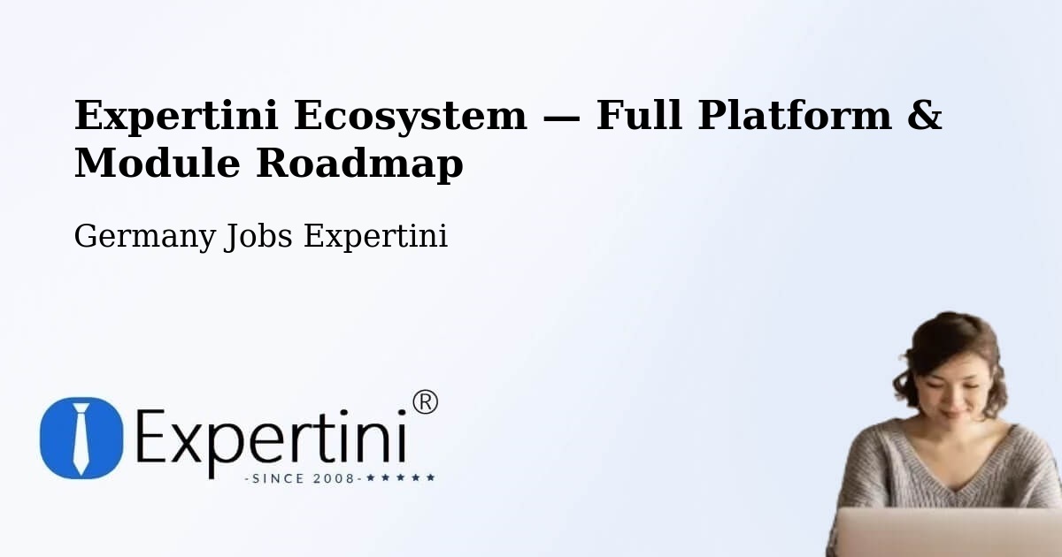 Expertini Ecosystem — Full Platform & Module Roadmap – Igel
