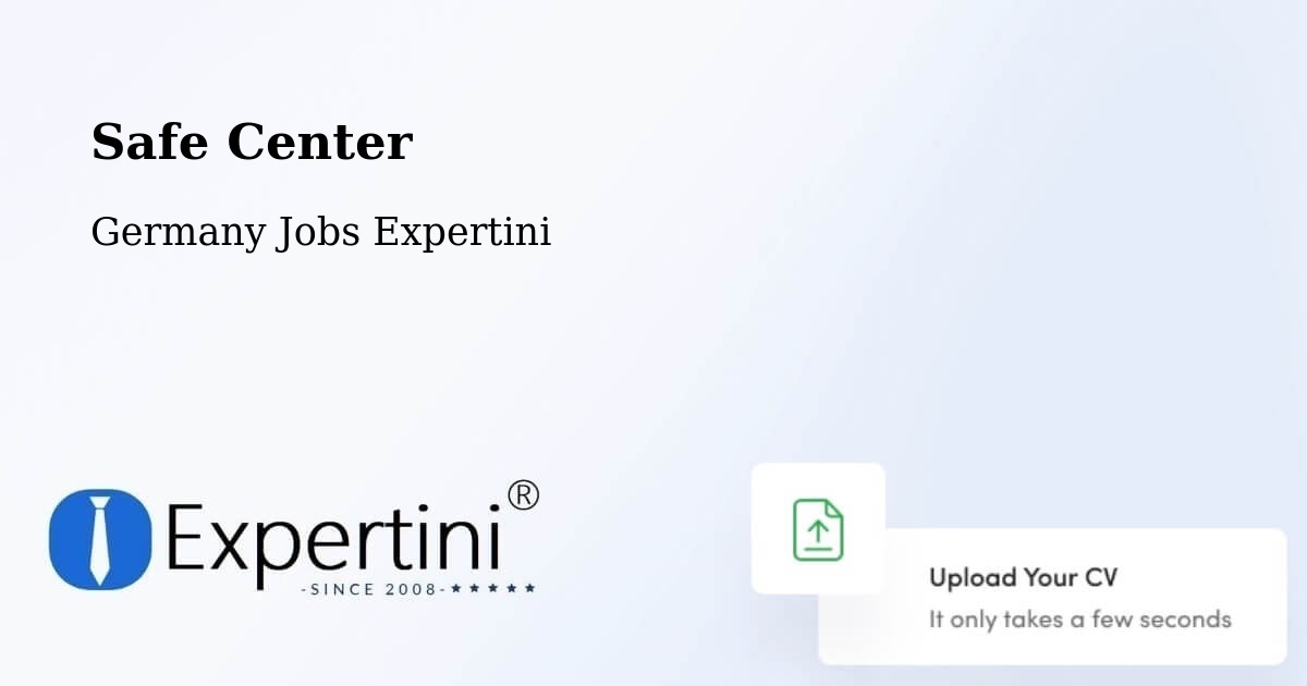 Safe Center - Germany Jobs Expertini